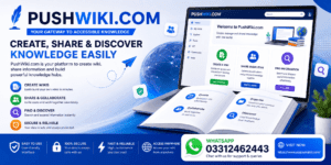 Pushwiki com: One Platform for Smart Learning and Real Guides